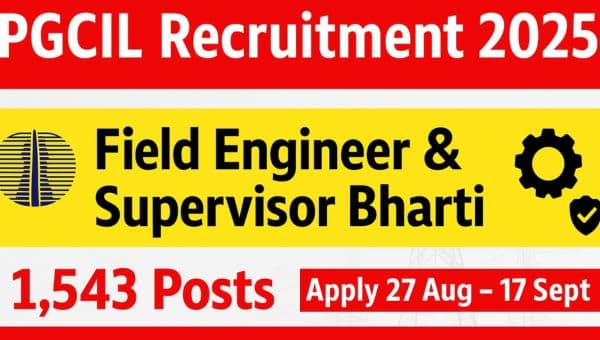 Powergrid Supervisor Vacancy 2025: PGCIL द्वारा सुपरवाइजर समेत 1543 पदों पर भर्ती, Apply Online