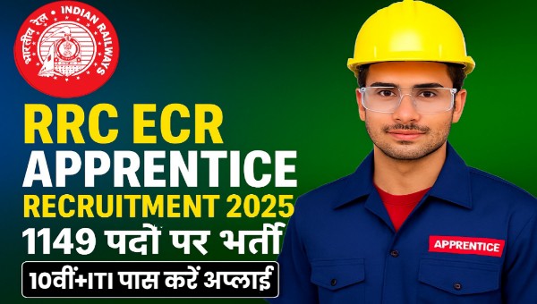 RRC ECR Apprentice Vacancy 2025: रेलवे में 1149 पदों पर सीधी भर्ती, 10वीं, ITI पास के लिए मौका